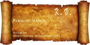 Kuncze Vince névjegykártya