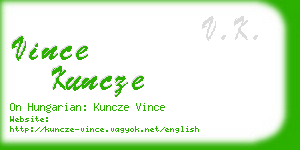 vince kuncze business card